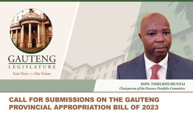 CALL FOR SUBMISSIONS ON THE GAUTENG PROVINCIAL APPROPRIATION BILL OF 2023